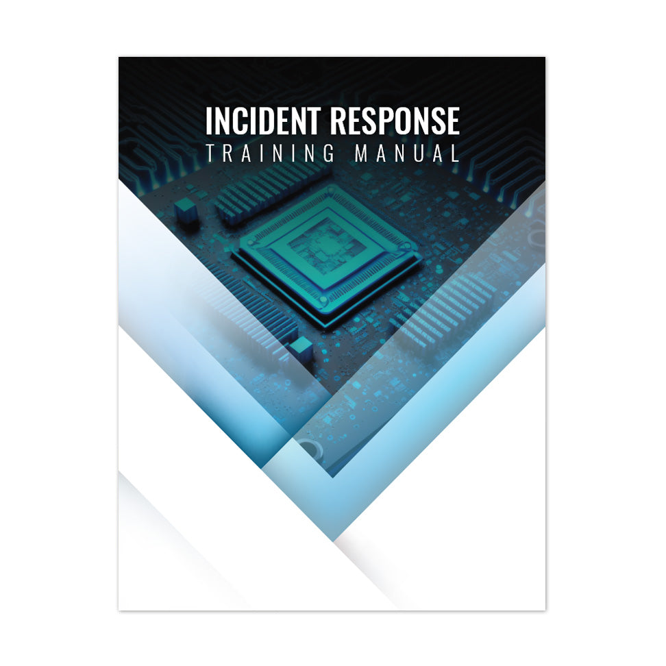 Incident Response Training Manual (IR-2)