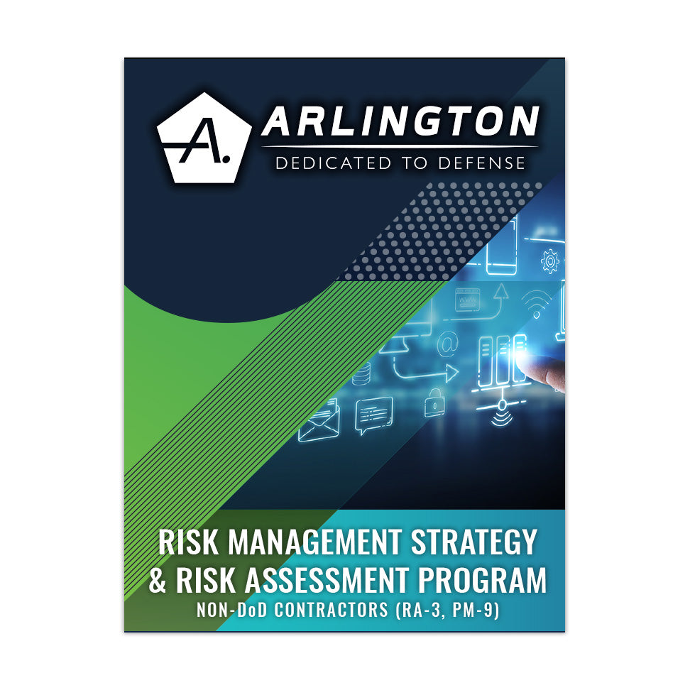 Risk Management Strategy and Risk Assessment Program - Non-DoD Contractors (RA-3, PM-9)